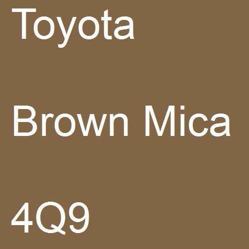 Toyota, Brown Mica, 4Q9.